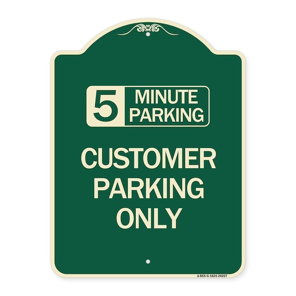 Signmission Customer Parking Choose Your Limit Minute Parking Heavy-Gauge Aluminum Sign, 24" x 18", G-1824-24207 A-DES-G-1824-24207 - main